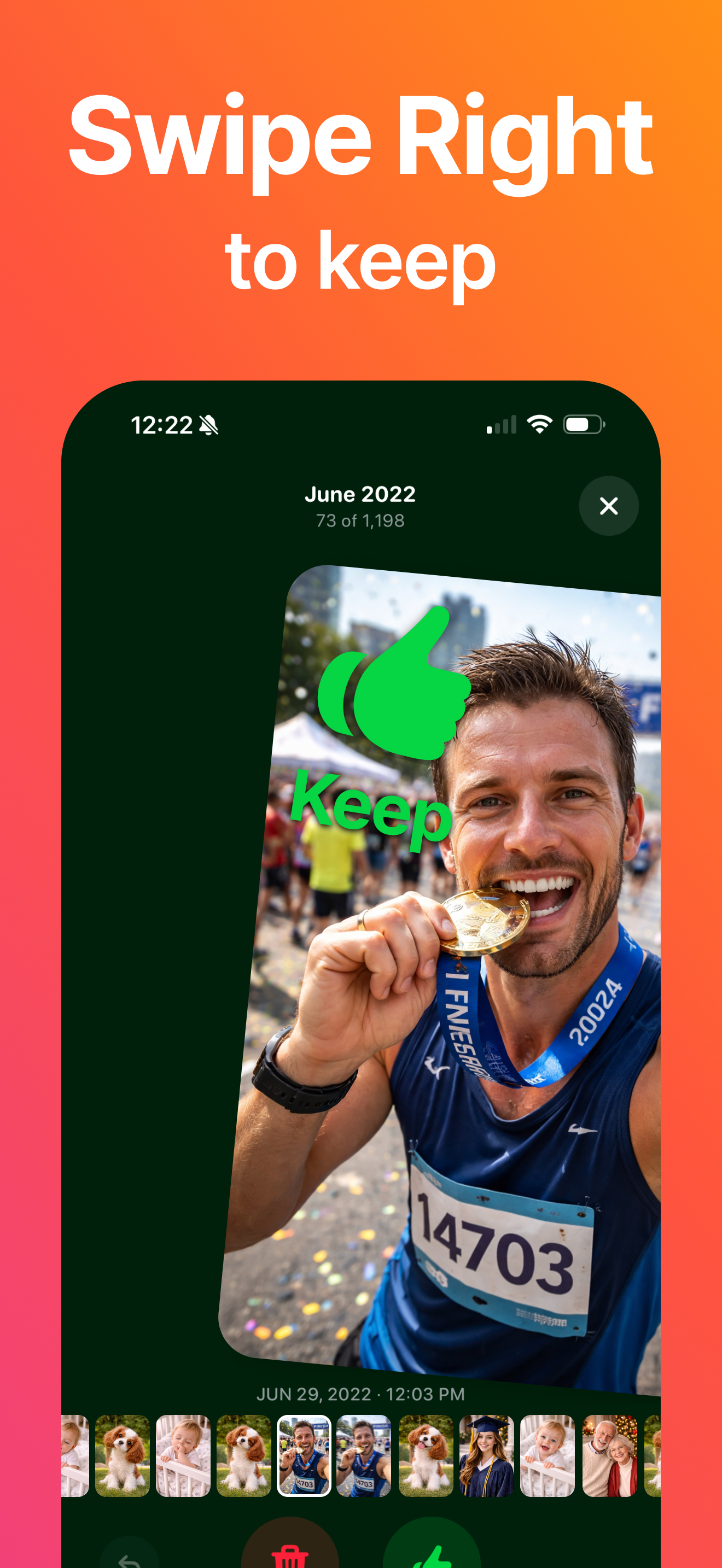 Swipe right to keep a photo